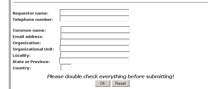 This screen capture displays the information fields required to request a certificate. This information varies by certificate authority. 
